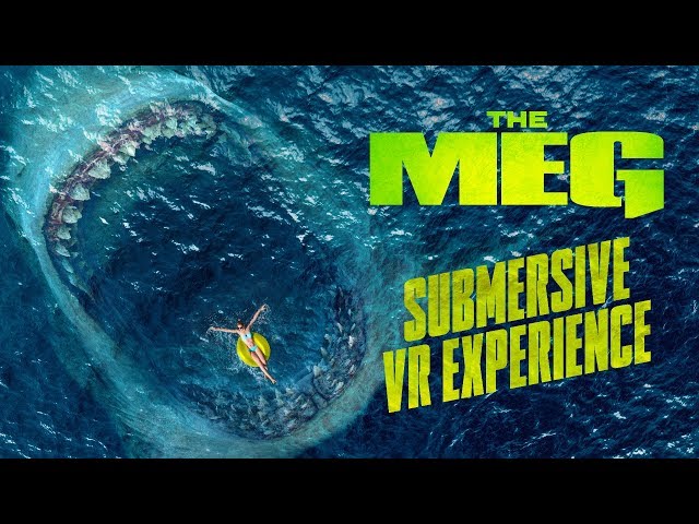 The Meg: Submersive VR Experience