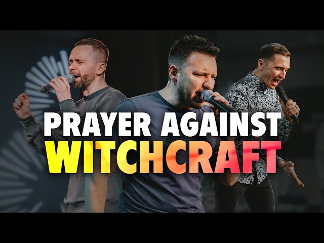 PRAYER AGAINST WITCHCRAFT