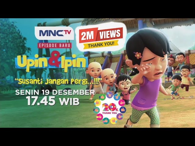 Upin & Ipin Musim 16 Episode Temanku Susanti Jangan Pergi 🥺😭 FULL EPISODE TERBARU 2023