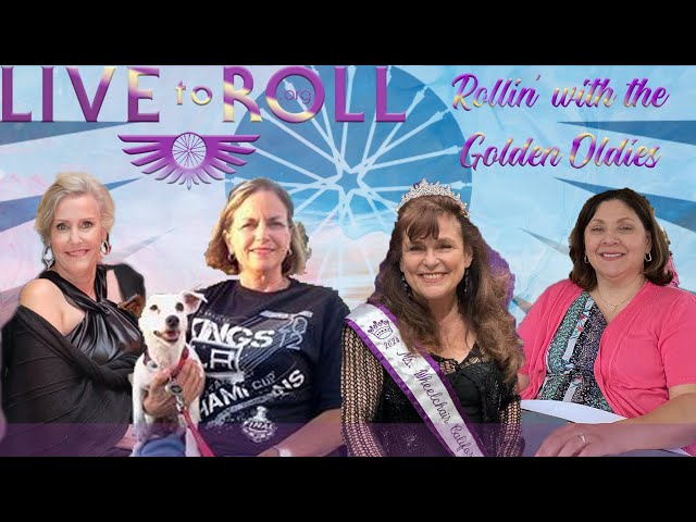 Rollin' with the Golden Oldies - Women's Aging with a Disability Show