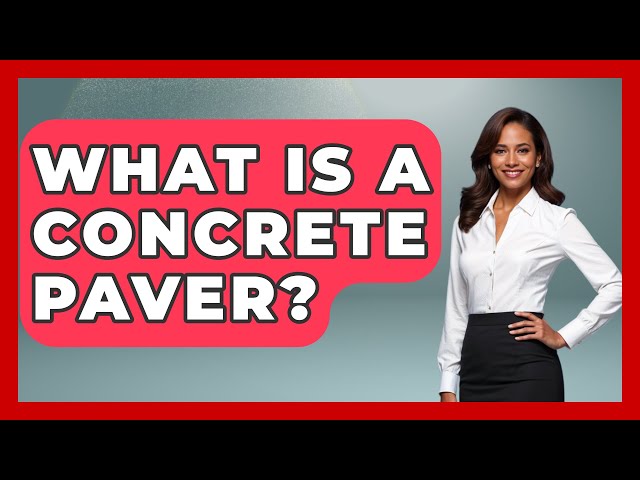 What Is A Concrete Paver? - Civil Engineering Explained