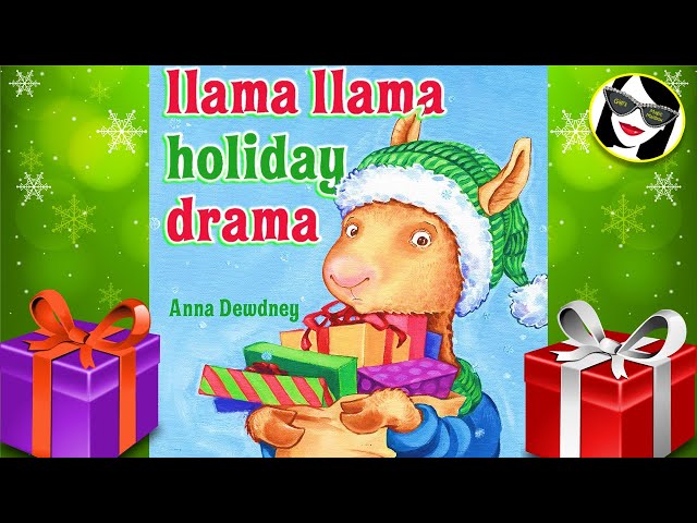 Llama Llama Holiday Drama | READ ALOUD