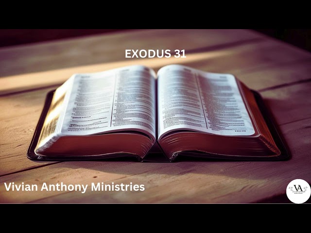 Daily Bible Reading Exodus 31