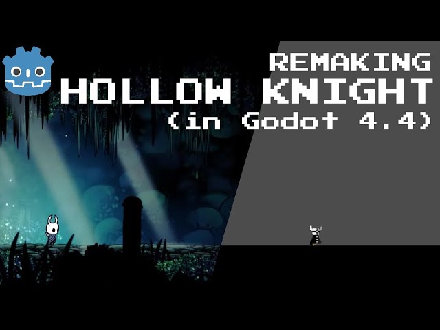 Remaking Hollow Knight in Godot 4.4 || 01 || Player movement, animations and flipping the player