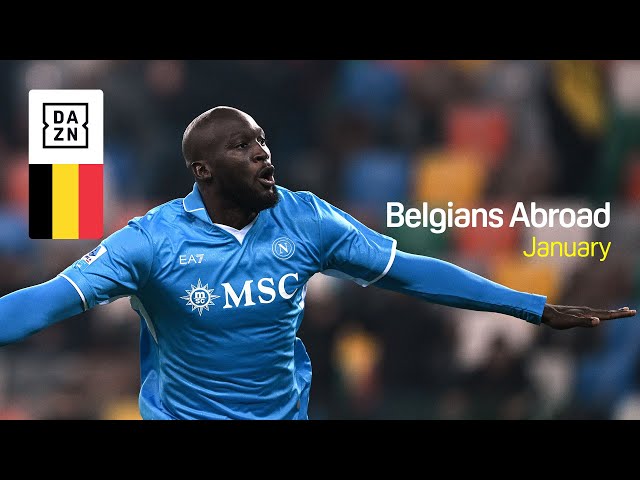 BELGIANS ABROAD | How our stars performed in January! 🇧🇪🌟