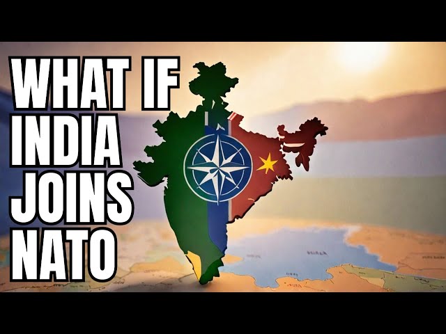 What If India Joins NATO Today