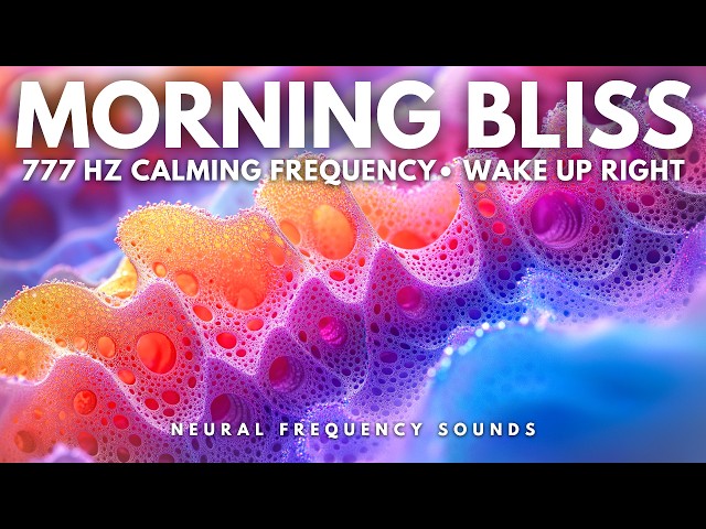 Morning Clarity 528 Hz • Relaxation & Emotional Balance | Meditation Music