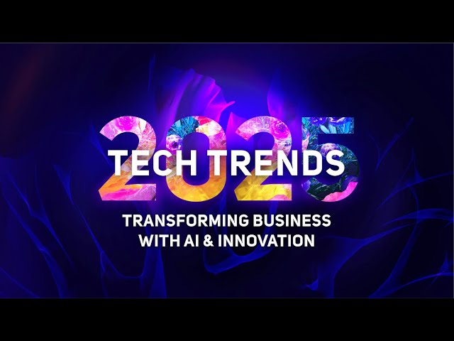 CEO Perspective | 2025 Tech Trends, Transforming Business with AI and Innovation