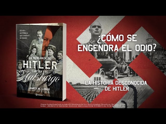 Booktrailer - La venganza de Hitler contra los Habsburgo de James M. Longo - Grupo Planeta