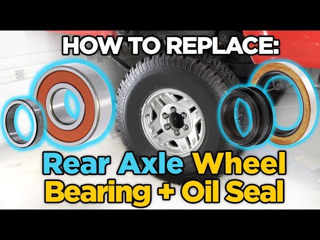 Install Toyota Pickup/Hilux Rear Axle Bearing, Oil Seal - WITHOUT a Press!