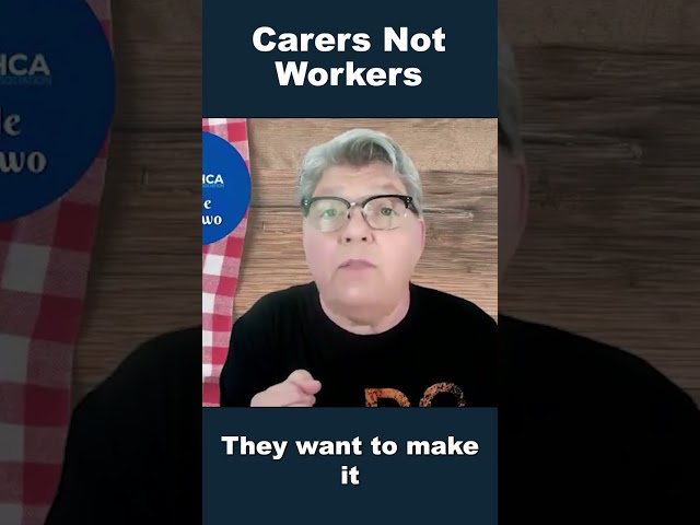 Carers Not Workers