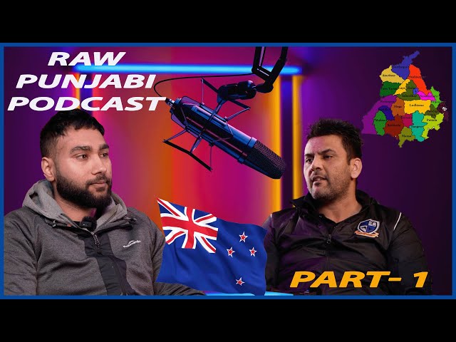 Punjabi Podcast 4 | culture and social difference now | India to New Zealand | Mike Dhillon