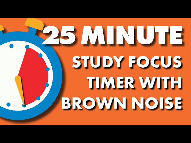 ADHD 25 min Study Focus Timer with Brown Noise #adhd Pomodoro Focus Timer