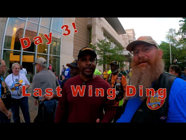 The Last Wing Ding, WD 43 Day 3