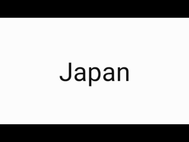 How to pronounce Japan.