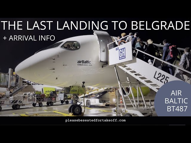 BT487 the last flight to BELGRADE | Airport arrival info