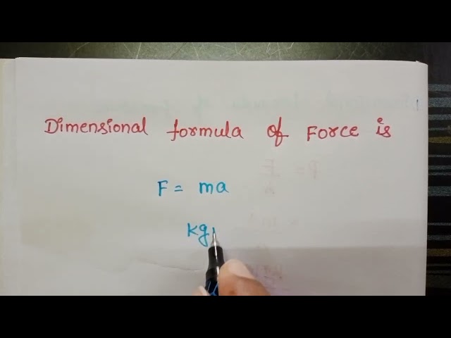 dimensional formula of force is