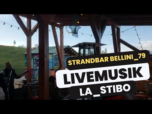 Strandbar Bellini_79 mit Livemusik von La Stibo