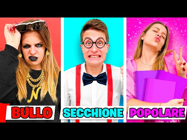 3 TIPI DI AMICI A SCUOLA! *BULLO vs SECCHIONE vs POPOLARE*