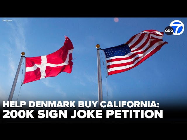 A joke petition asks for signers to help Denmark buy California