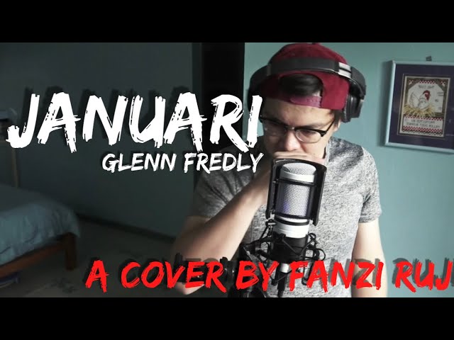 Januari (Glenn Fredly) - Fanzi Ruji