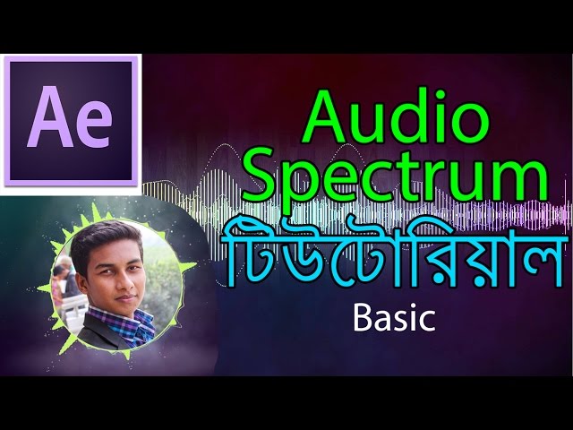 After Effects Bangla Tutorial: Audio Spectrum Effect (Basic)