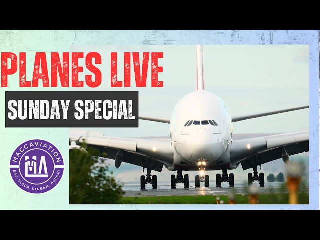 🔴Manchester Airport LIVE🔴 Sunday Special  MAN/EGCC |16.02.2025|