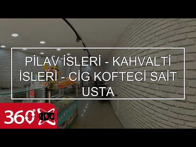 PİLAV İSLERİ - KAHVALTİ İSLERİ - CİG KOFTECİ SAİT USTA | This is 360 VR Video