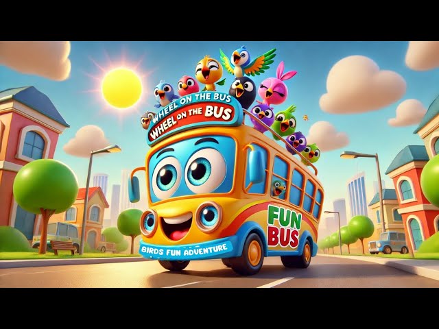 WHEEL ON THE BUS BIRDS FUN ADVENTURE 🚌 🐦 🎶 | MUSICAL FUN ADVENTURE SONG FOR KIDS | NURSERY RHYMES