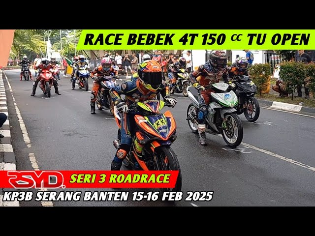 Race Bebek 4T 150 cc TU Open❗️RSYD RoadRace Serang Banten 15-16 Februari 2025