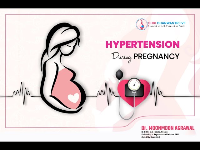 Hypertension During Pregnancy