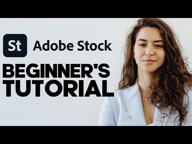 How to Use Adobe Stock: Finding and Downloading Premium Stock Assets