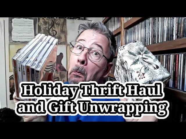 Holiday Thrift Haul and Gift Unwrapping - THP 01/12/2025