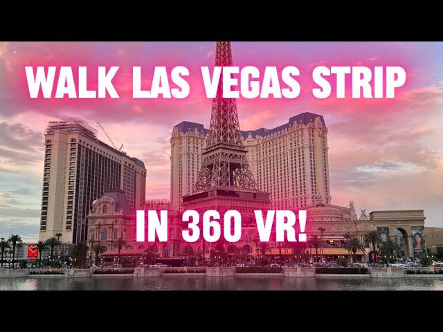 Walk Las Vegas Strip - in 360 VR!