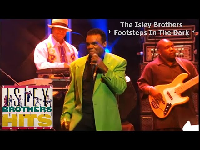 The Isley Brothers - Footsteps In The Dark (Passos no Escuro)