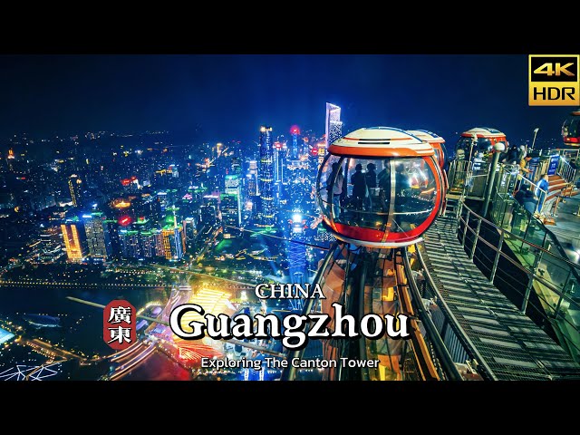 Canton Tower Adventures at Night: The Ultimate Skyline Experience  | 4K China Travel