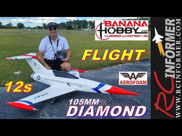 Banana Hobby / AEROFOAM 105mm 12s powered DIAMOND First Flights By: RCINFORMER