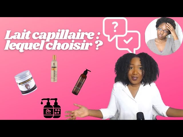 Quel lait capillaire choisir pour des cheveux crépus qui "obéissent" ?