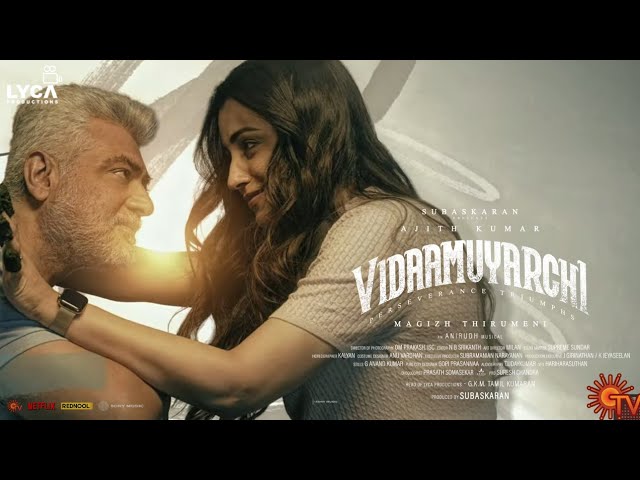 Vidaamuyarchi - Thaniye Lyric Video | Ajith Kumar | Trisha | Anirudh Ravichander | Magizh Thirumeni