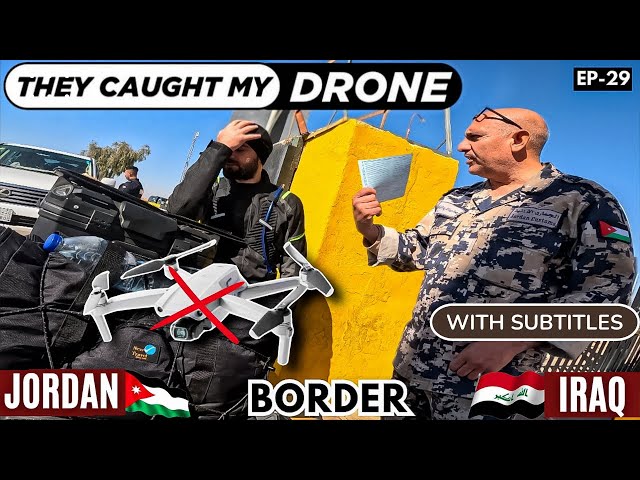 Caught My Drone At Jordan Border || Kashmir To Iraq 🇮🇶 Karbala On Bike || The Umar