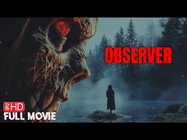 OBESRVER | HORROR MOVIE | THE TERROR CHANNEL