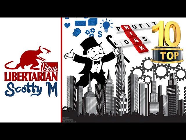 Top 10 Capitalist Arguments: Libertarian Socialist Rants Debunked