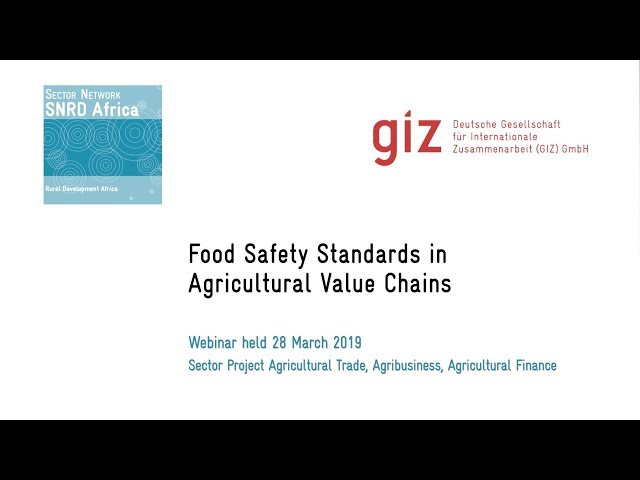 Food Safety Standards in Agricultural Value Chains