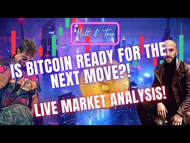 IS BITCOIN READY FOR THE NEXT MOVE?!-LIVE MARKET ANALYSIS!