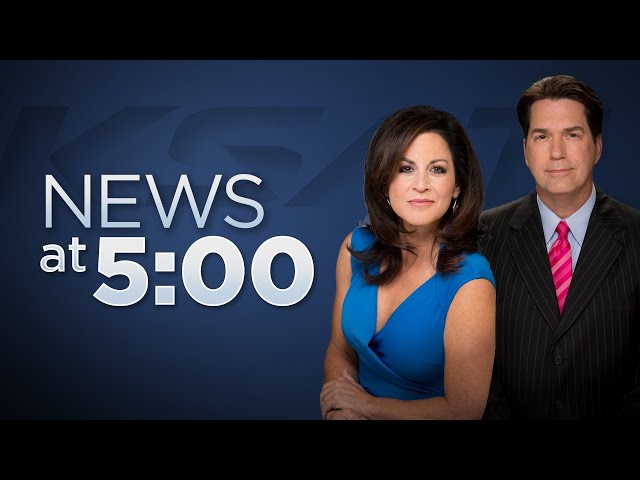 KSAT News at 5 p.m. : May 10, 2024