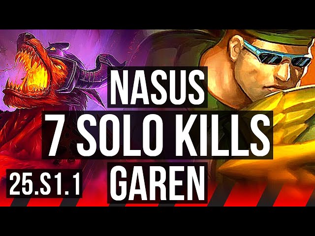 NASUS vs GAREN (TOP) | 7 solo kills, 2500+ games, Dominating | NA Master | 25.S1.1