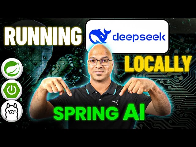 Deepseek Open Source using Ollama and Spring AI