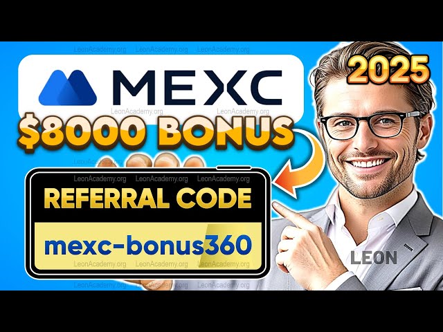 MEXC Referral Code: mexc-bonus360 ✅Claim Your Bonus 2025 - $8000 Promo (Tutorial: Sign Up) Account