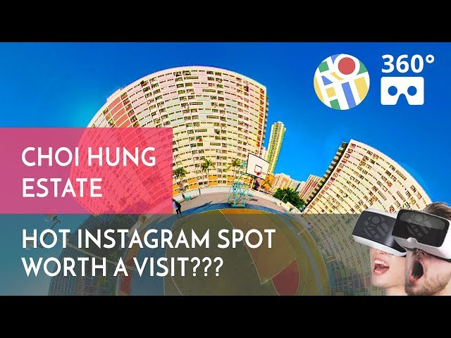 Hot Instagram Photo Spot Worth a Visit? Choi Hung Estate 360° Hong Kong Walk