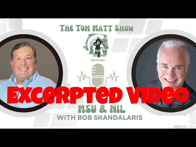 Excerpted Video with Bob Skandalaris Chatting About  Name Image Likeness And The Transfer Portal.